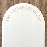 I AM CALM AND GROUNDED MAT
